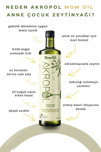 Akropol Mom Oil Anne Adayları Zeytinyağı 750 Ml.